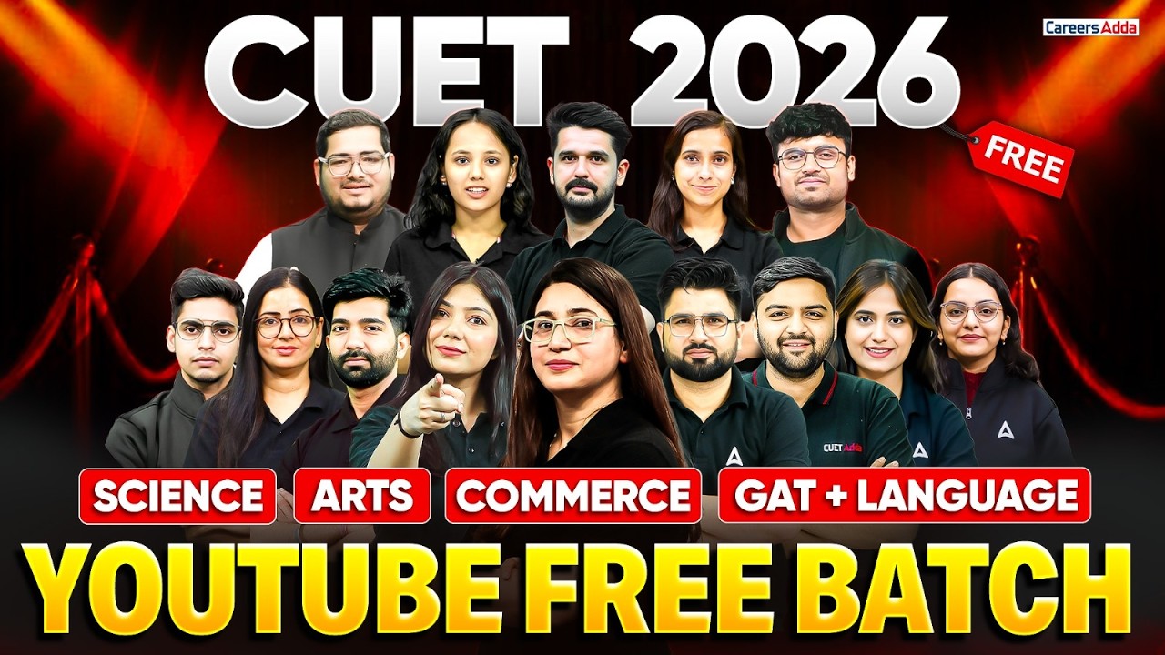 CUET 2026 FREE YouTube Batch🚀 | CUET 2026 Free Preparation | For All Stream 📑✅