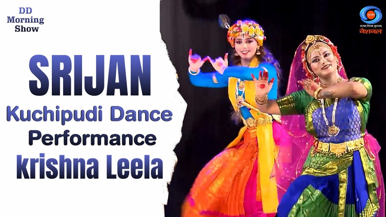 DD Morning Show | Srijan | Kuchipudi Dance Performance | Nritya Aradhana | krishna Leela