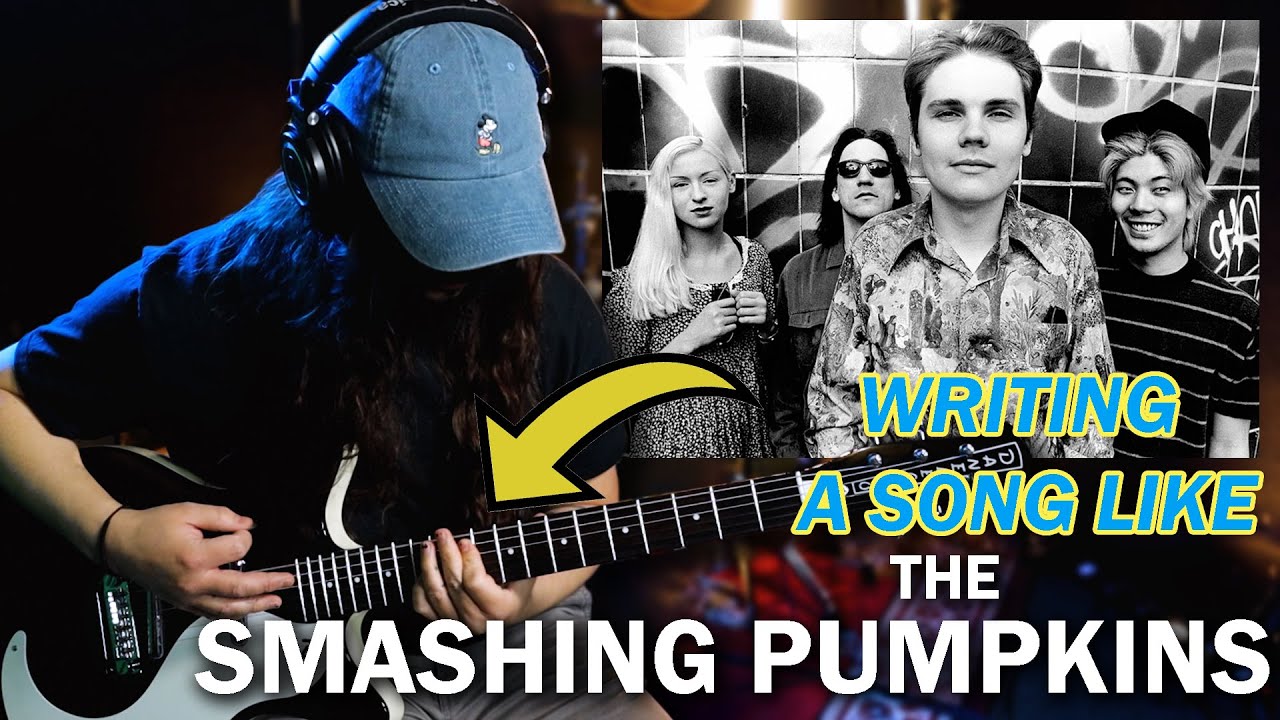 I wrote a song INSPIRED by THE SMASHING PUMPKINS