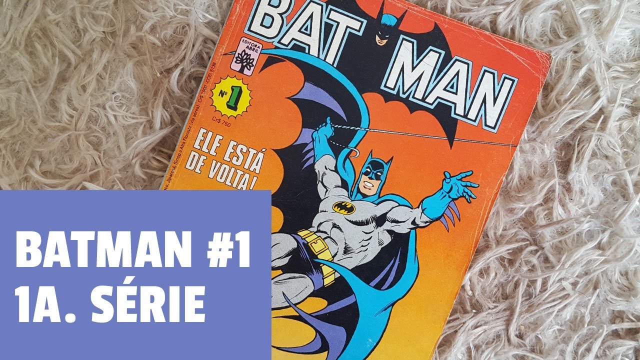 A estreia de Batman na Editora Abril em 1984