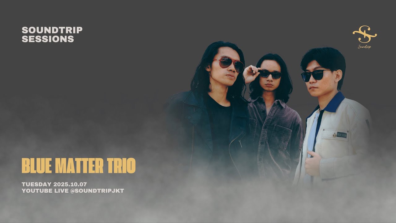 [SOUNDTRIP] BLUE MATTER TRIO