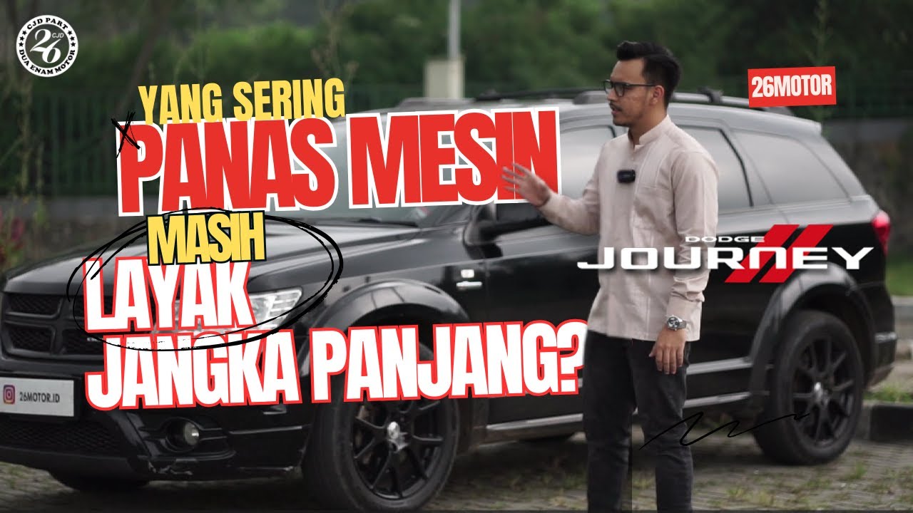 MITOS ATAU FAKTA?? KELEMAHAN MESIN DODGE JOURNEY YANG SERING PANAS | 26MOTOR #dodgejourney