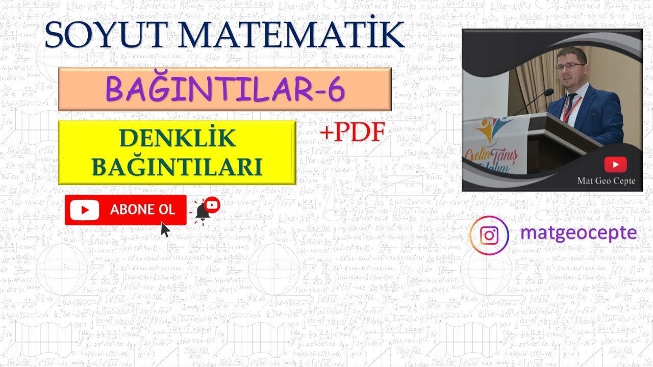 Bağıntılar-6 (Denklik Bağıntıları)