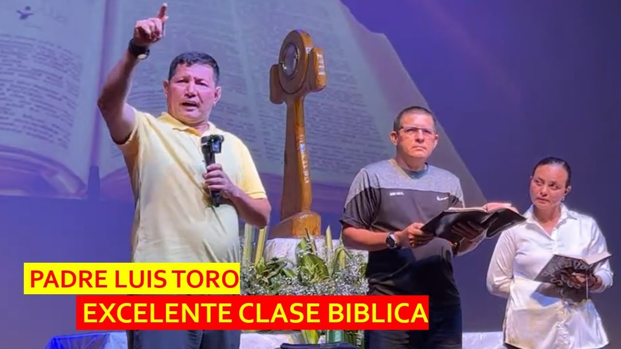 😱 Gran Clase de Biblia - Padre Luis Toro 👀📖📕💯