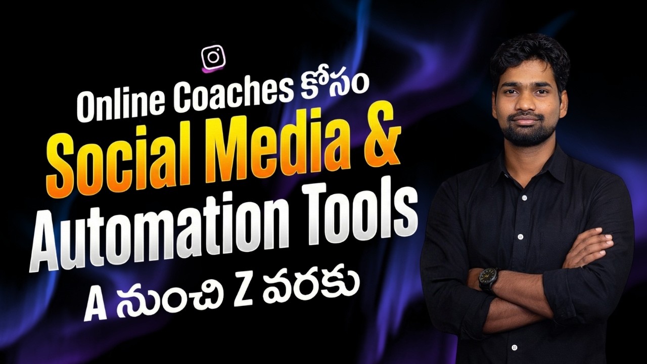 Social Media Tools for Online Coaches A నుంచి Z | Telugu Tutorial