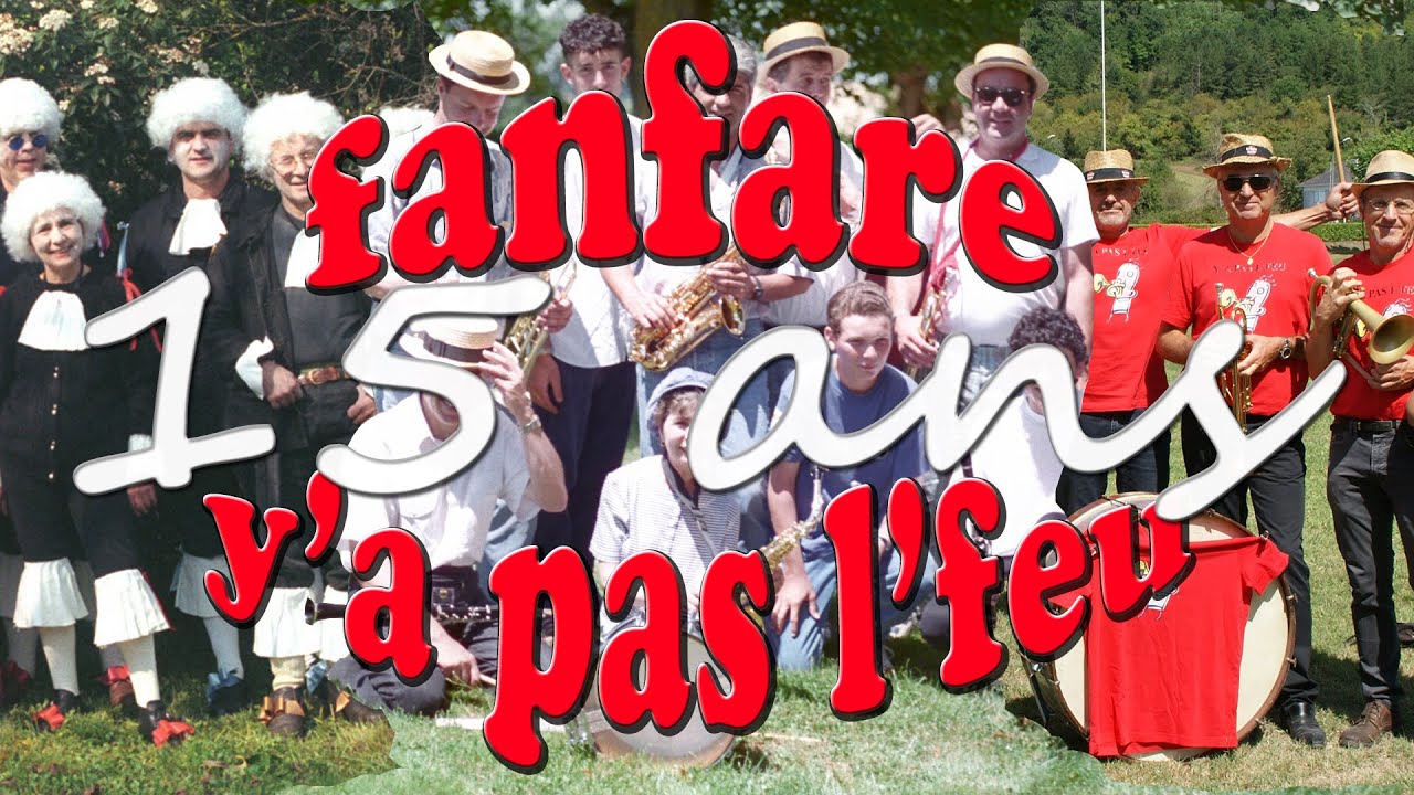 15 ANS DE FANFARE ! [ANNIVERSARY]