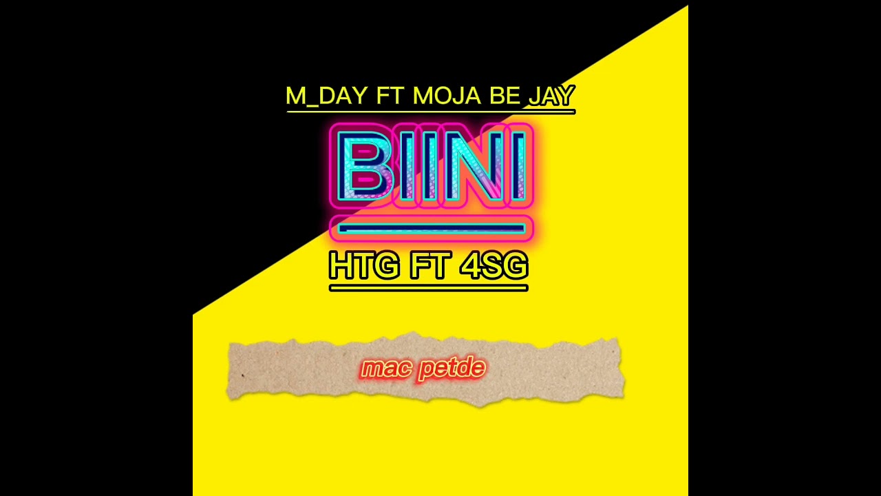 M DAY FT MOJA B JAY BIINI OFFICIAL LYRICS VIDEO 