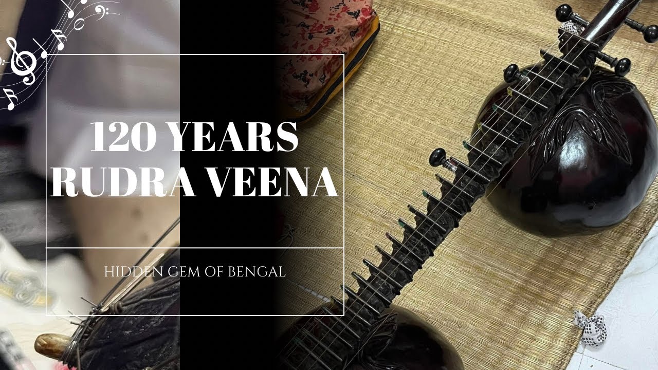 120 Years old RUDRA VEENA ​⁠story with @bishokesil1778  || One of oldest RUDRA VEENA in KOLKATA