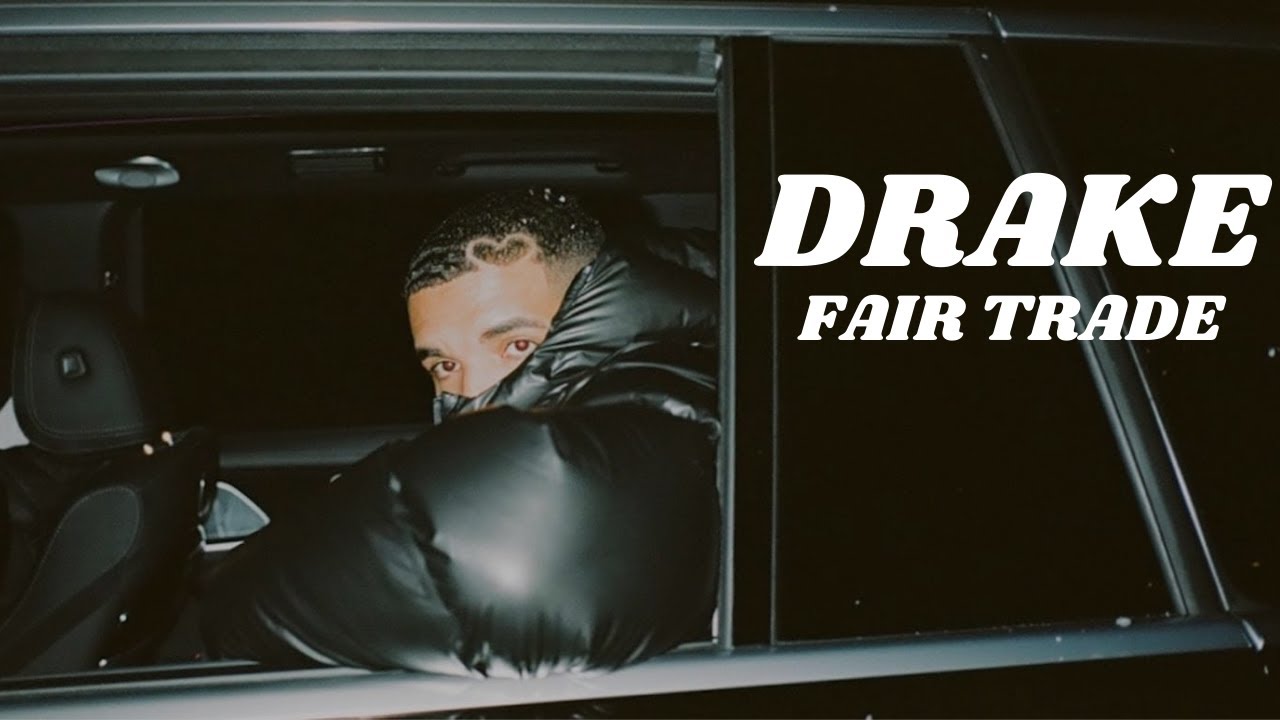 Drake -Fair trade Feat Travis Scott Traduction FR