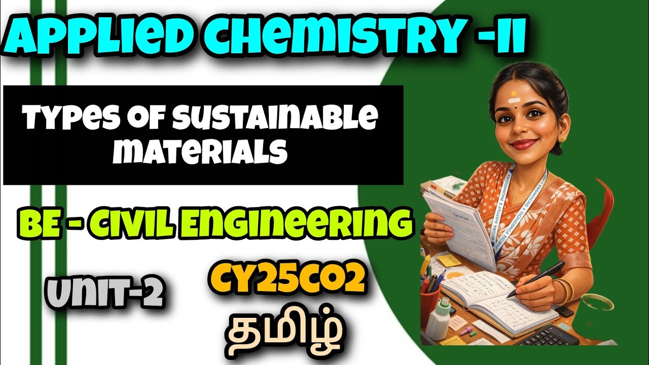 Types of sustainable materials|Applied chemistry -II|Civil engineering 