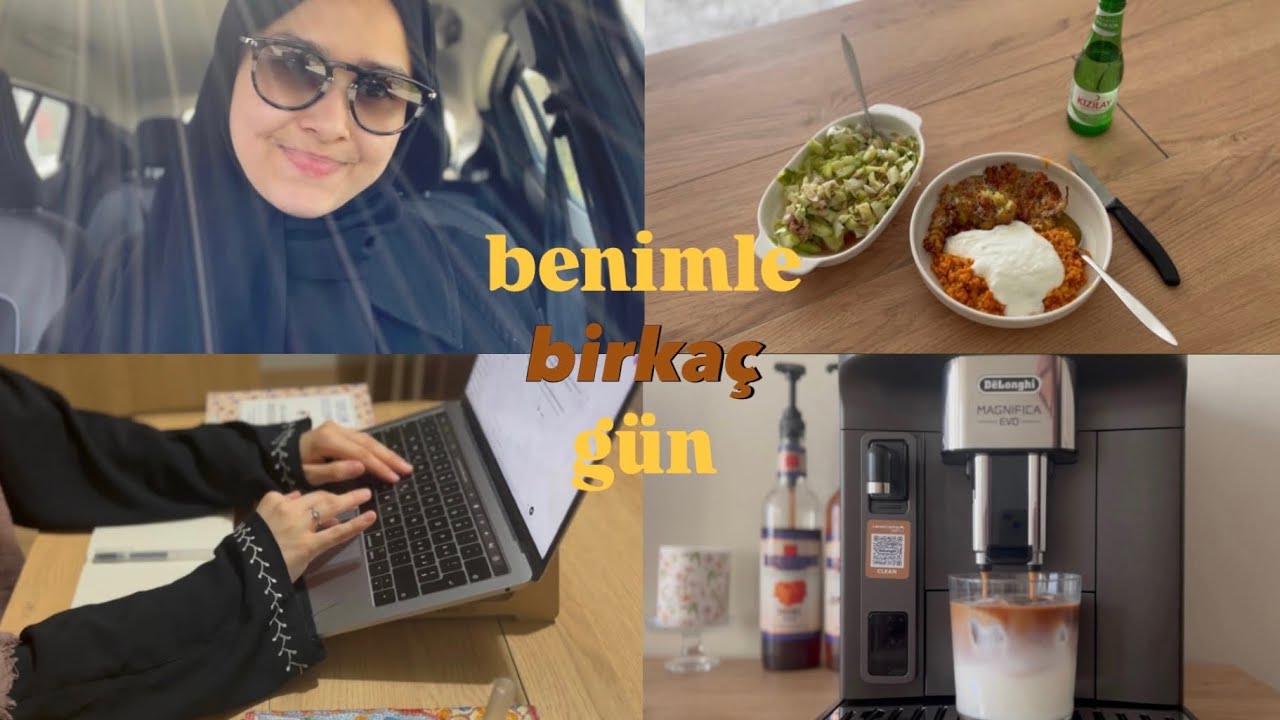 benimle birkaç gün || vlog