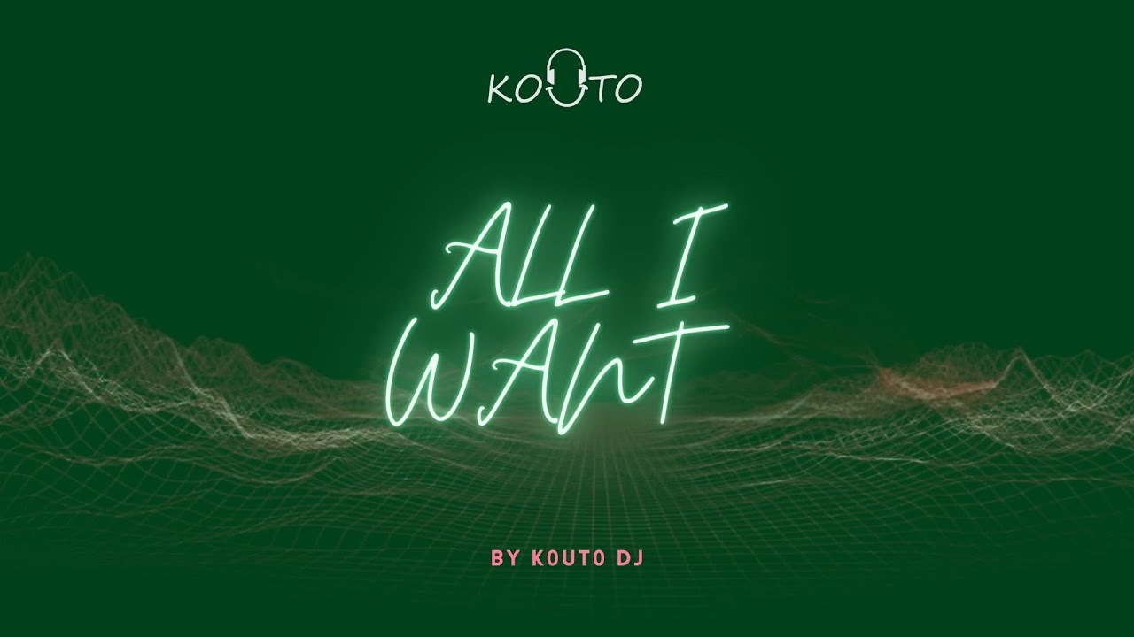 KOUTO - All I Want (Official Video)