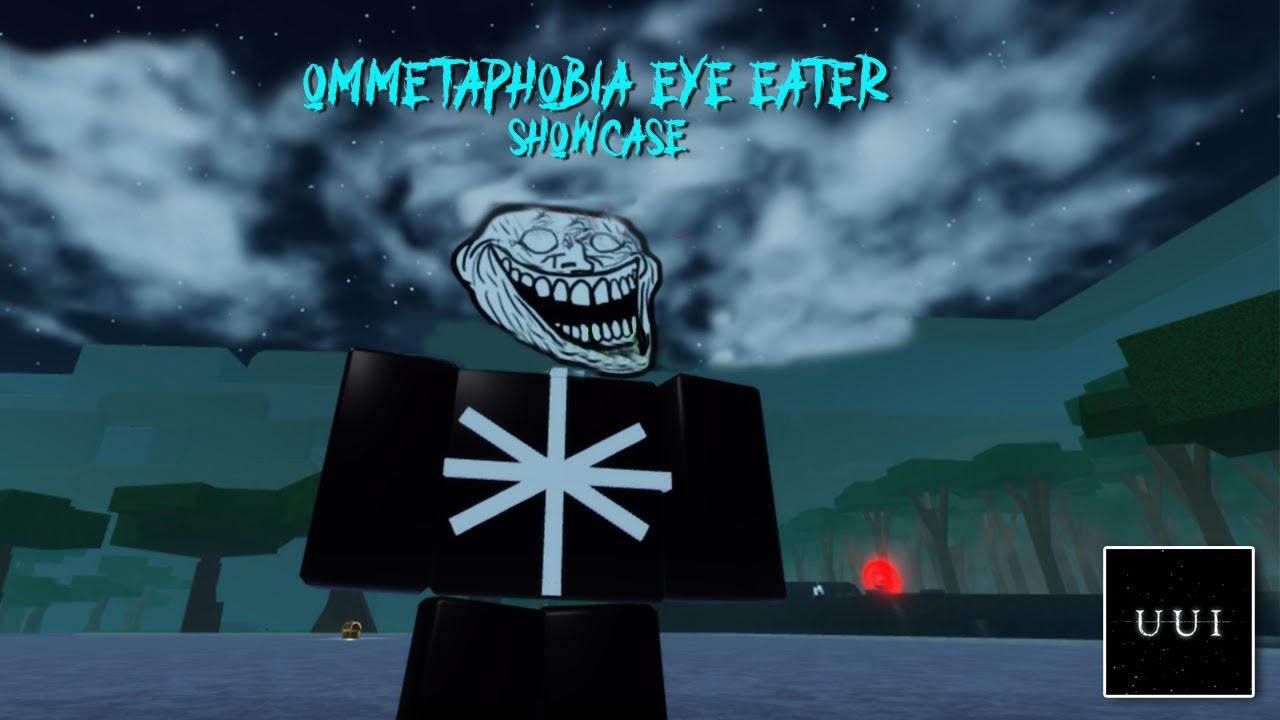 Ommetaphobia But Scarier – Eye Eater Skin Unlocked! | Unfamiliar Universe Incident