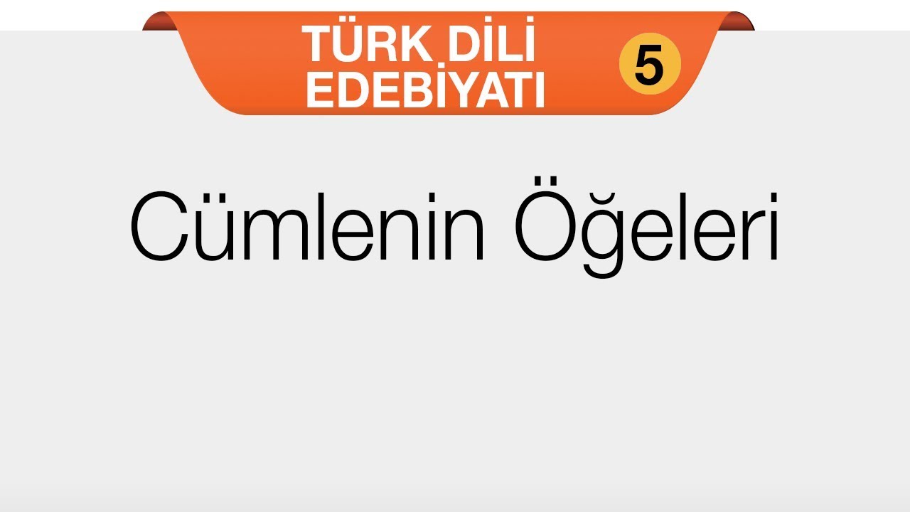 Hikaye - Cümlenin Öğeleri
