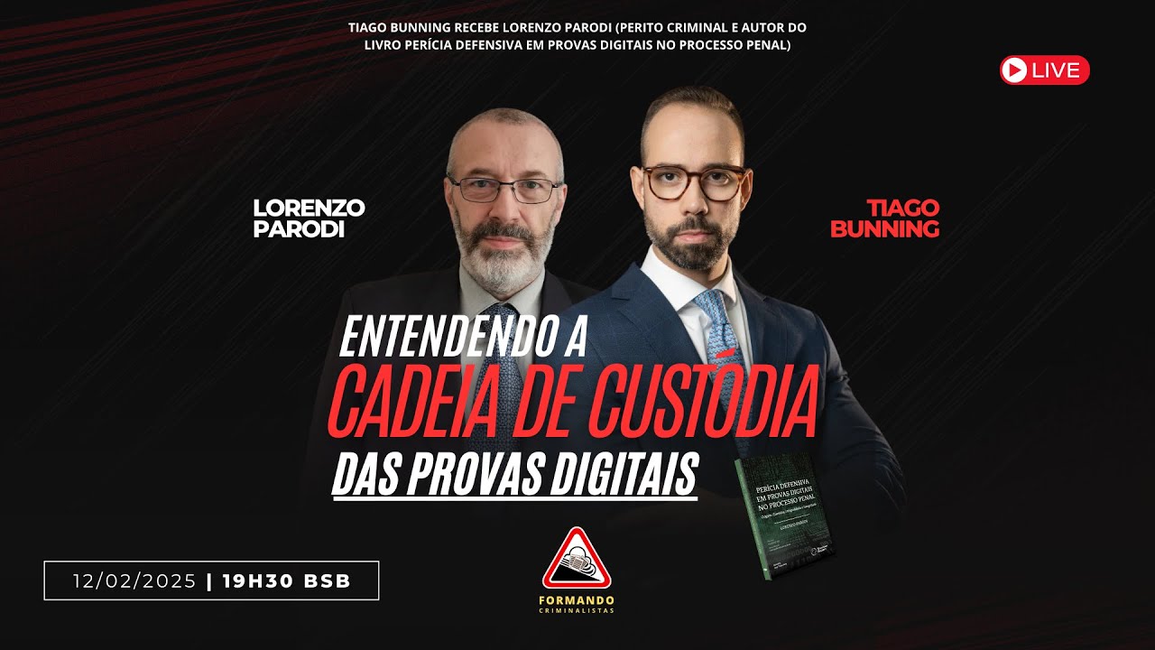 Entendendo a Cadeia de Custódia das Provas Digitais