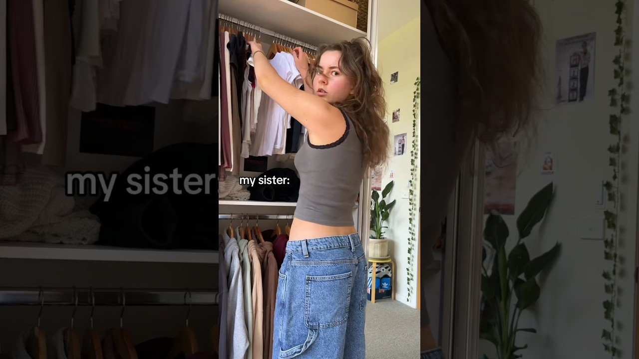 she seriously has an issue #sisters #siblings #clothes #stealing