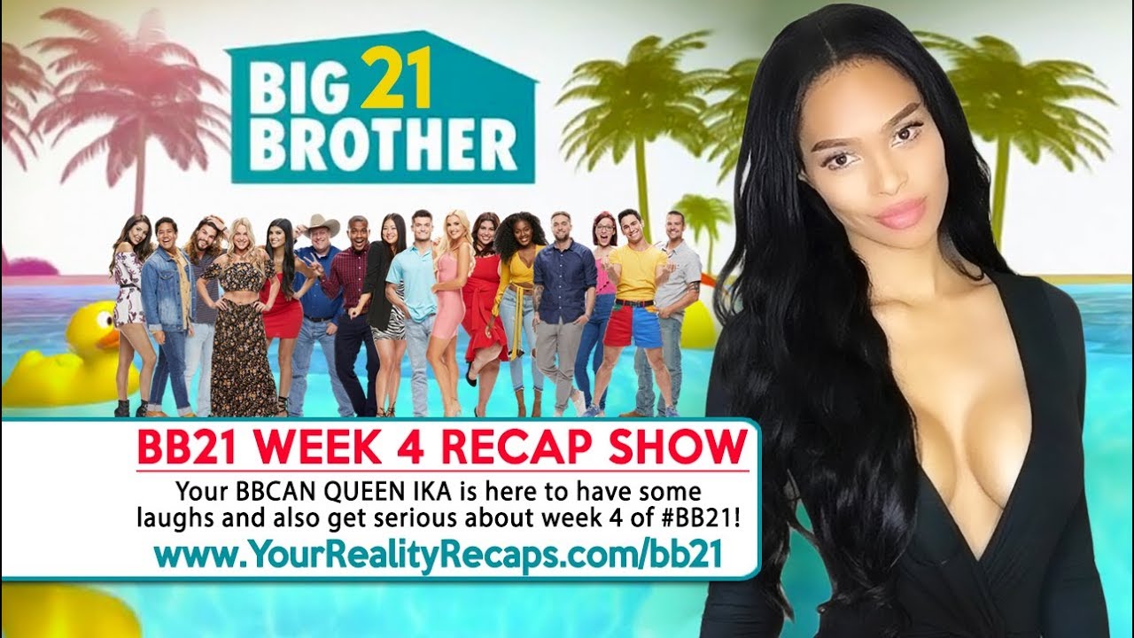 #BB21 Week 4 Recap & Spoilers With Ika Wong!