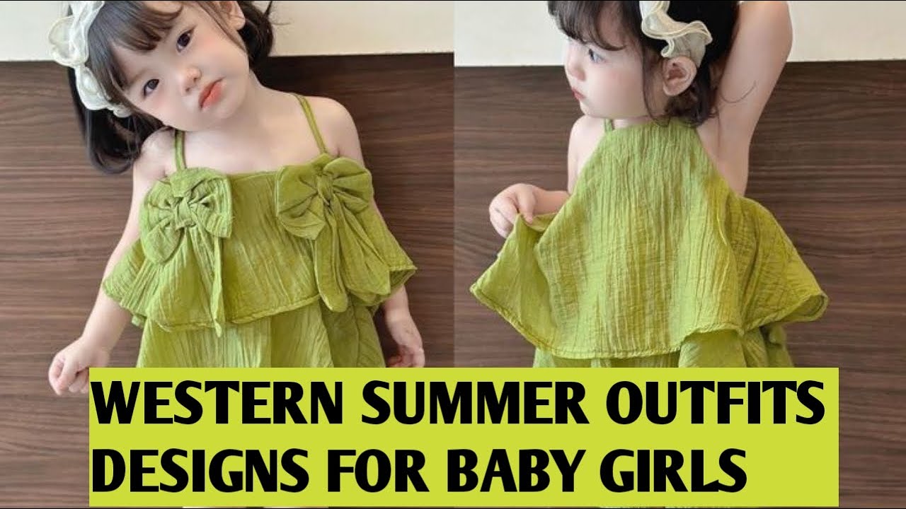 western summer outfit ideas for baby girls|latest summer western dress ideas