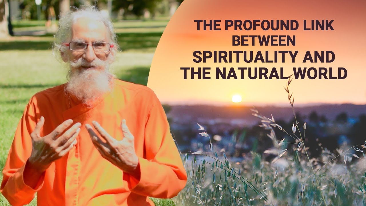 The Profound Link Between Spirituality and the Natural World