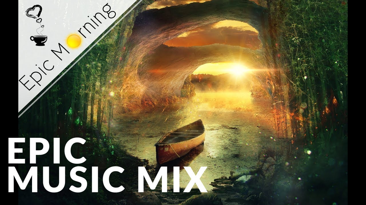 Epic Morning | Imagination | Uplifting Fantasy Adventure