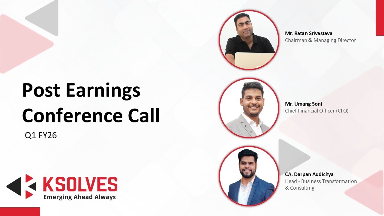 Ksolves India Ltd - Q1 FY26 Post Earnings Conference Call