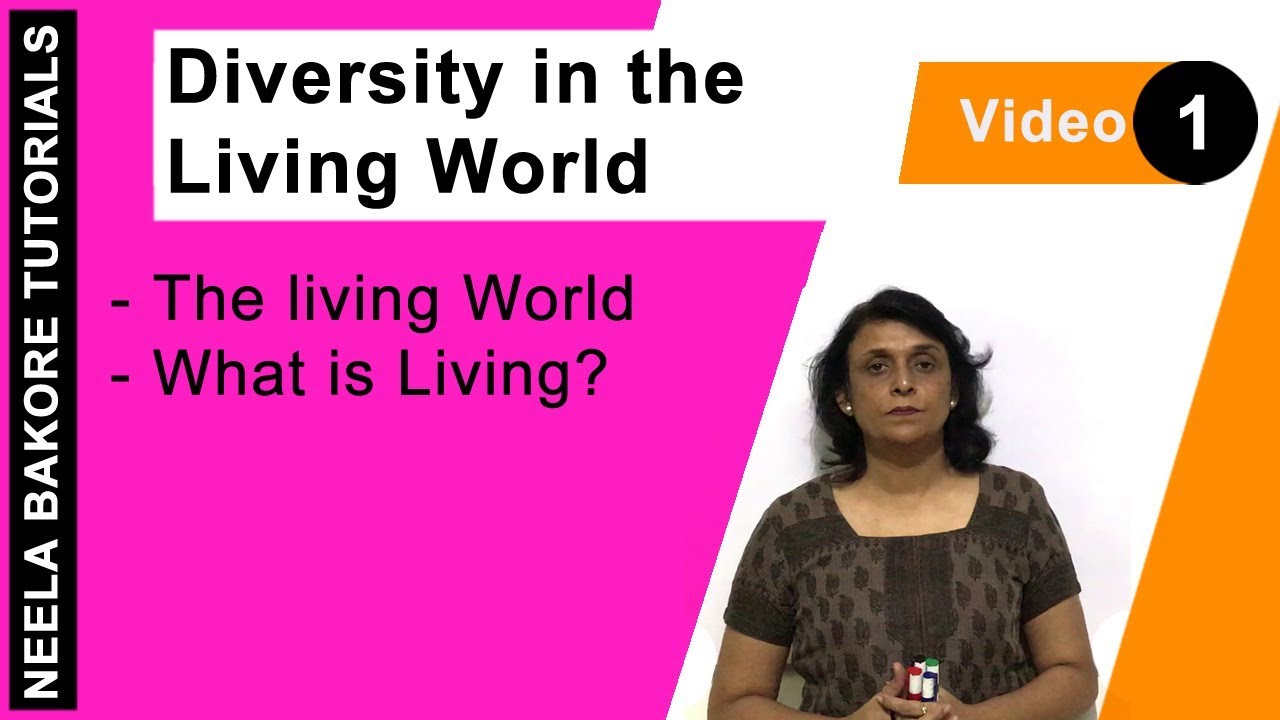 The Living World | NEET |  What is Living? | Neela Bakore Tutorials
