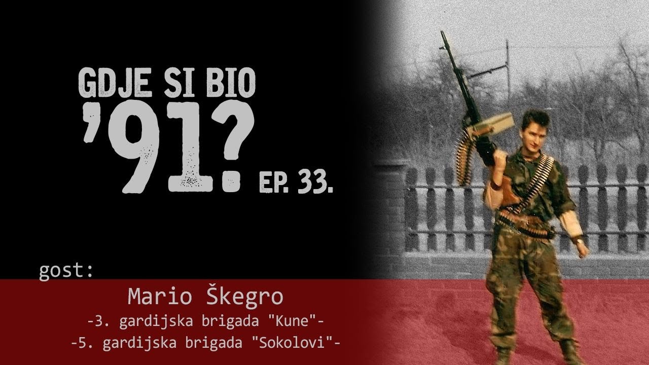 GDJE SI BIO '91? - Mario Škegro - BITKA ZA CERIĆ I NUŠTAR #33