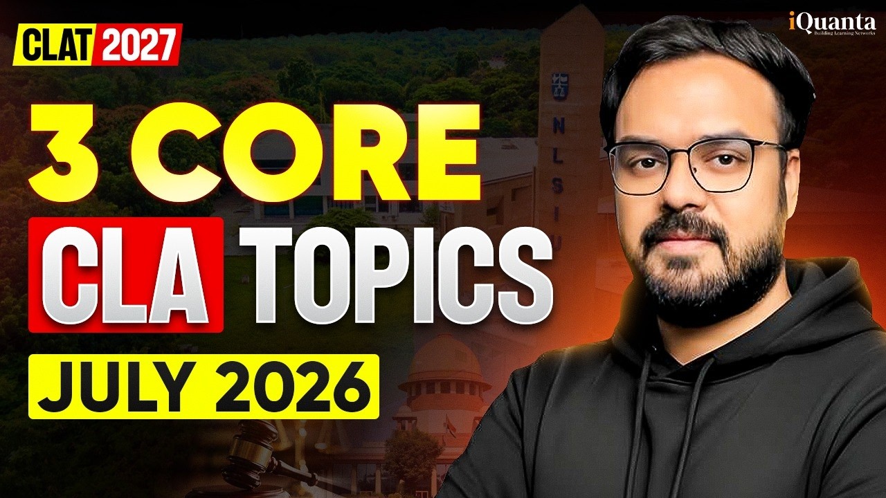 CLAT 2027: 3 Important Legal GK Topics from July 2026 | CLAT Legal Affairs!!