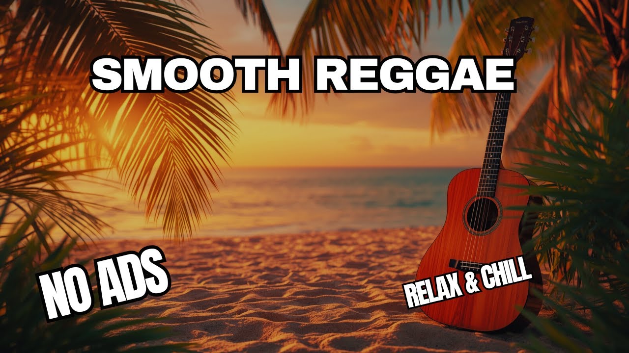 Calm Reggae Music – Smooth Instrumental Island Vibes