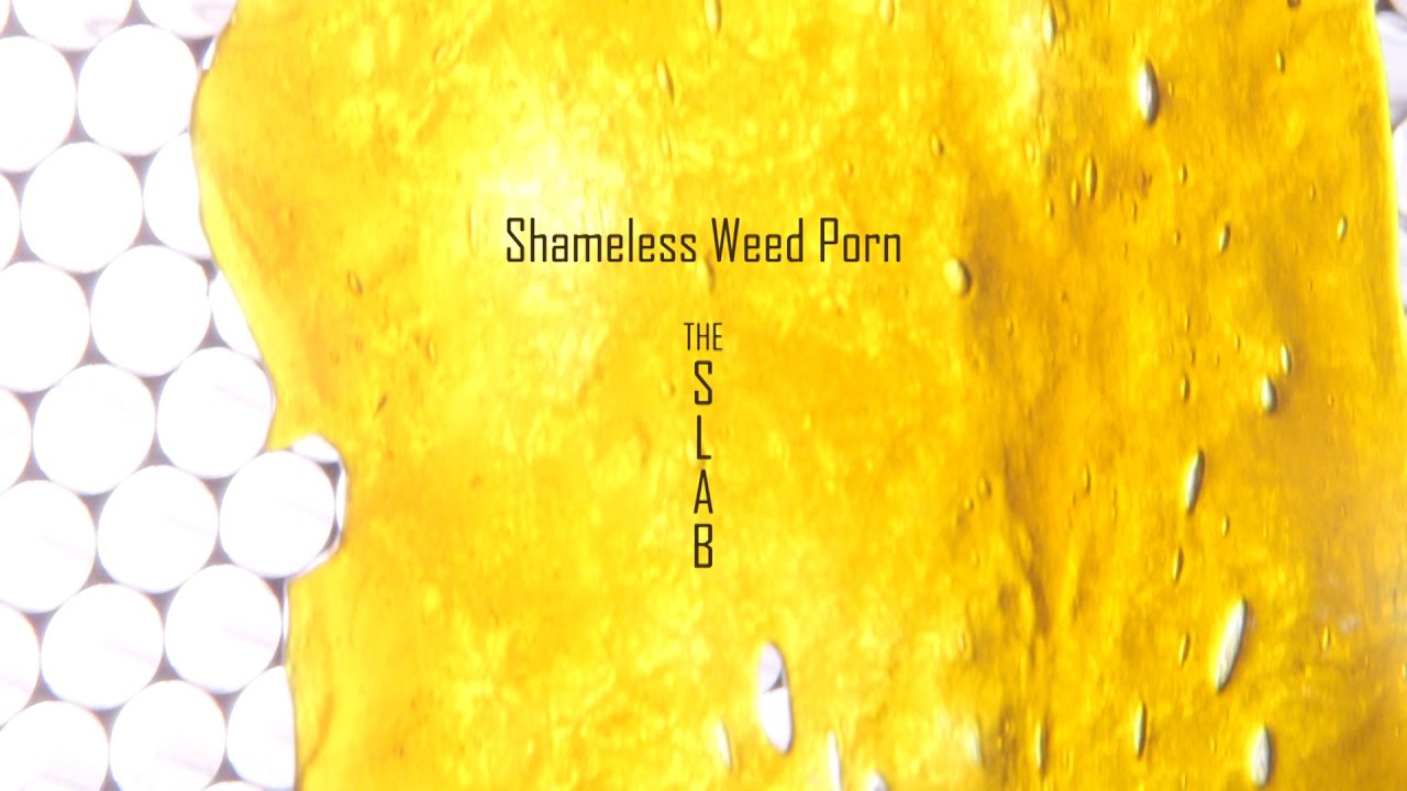A Slab of Concentrates, Worm Dabs, Nectar Collector/ Wax Blunt Hits & Gas Mask Dabs