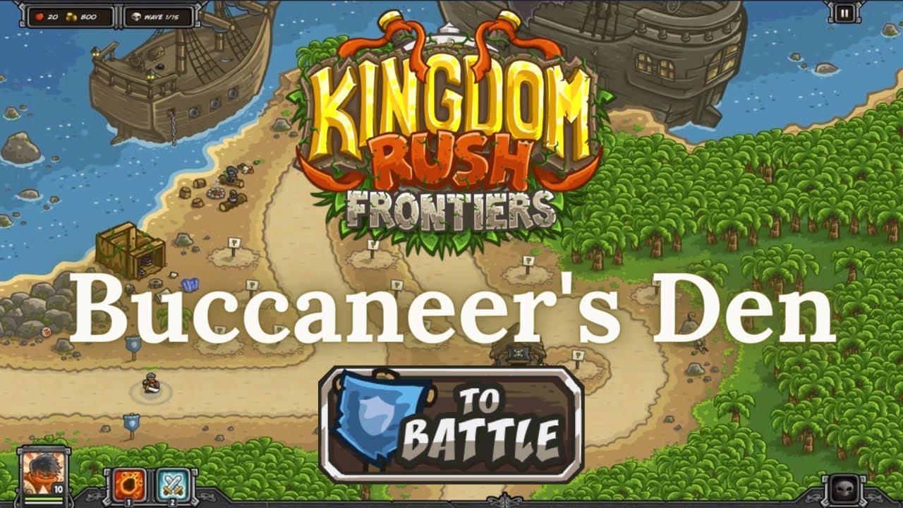 Kingdom Rush Frontiers - BUCCANEER'S DEN - Campaign (VETERAN)