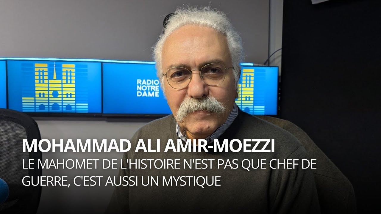 Le Mahomet de l'histoire n'est pas que chef de guerre, c'est aussi un mystique
