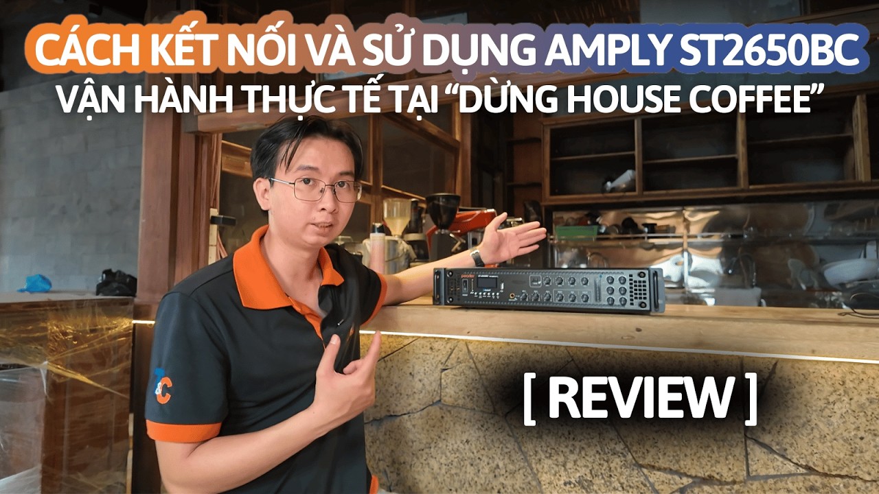 Chi Tiết Amply Đa Vùng Pearller ST2650BC – Bluetooth, USB, Line | Vận Hành Thực Tế Quán Cafe 1500m2