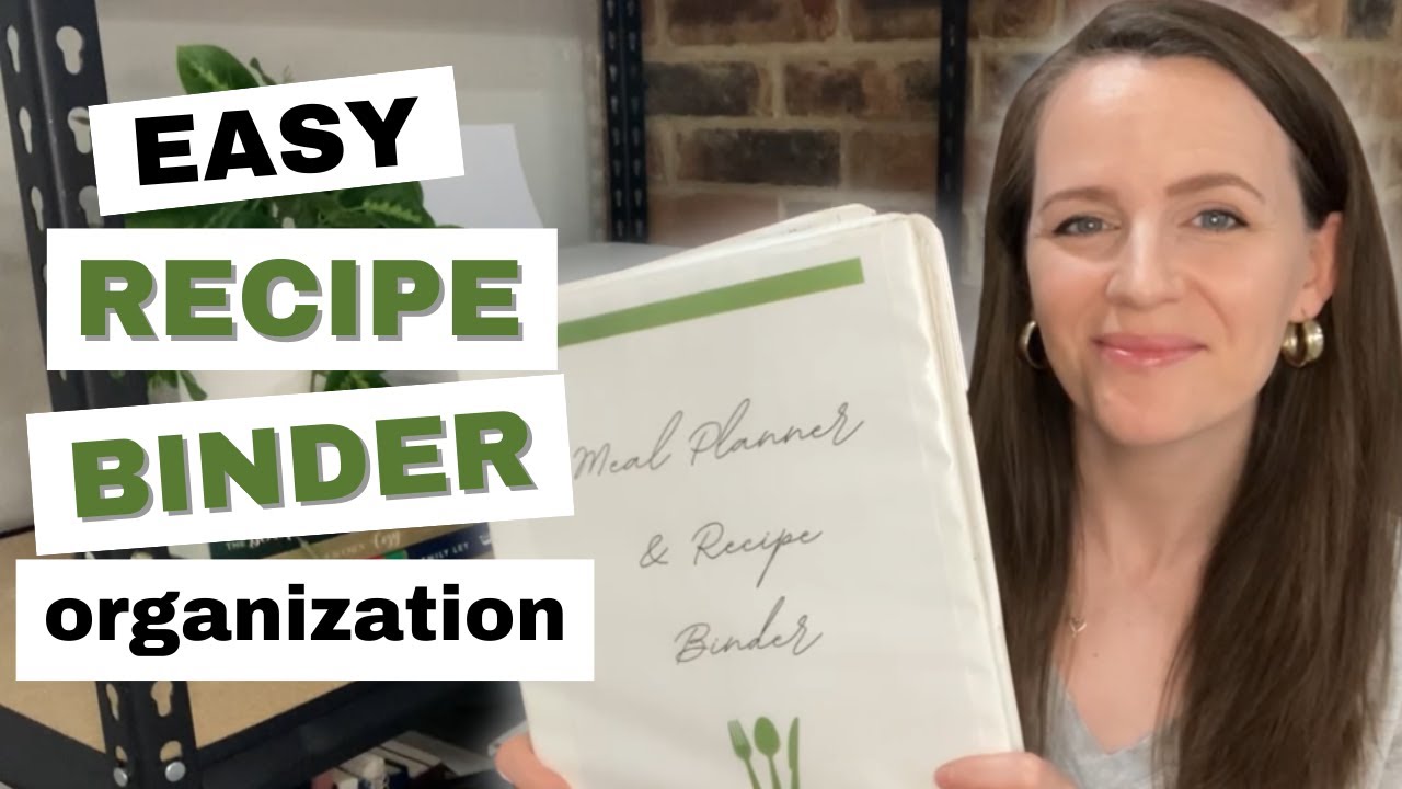 My Easy DIY Recipe Binder | Recipe Organization to Streamline Meal Planning!