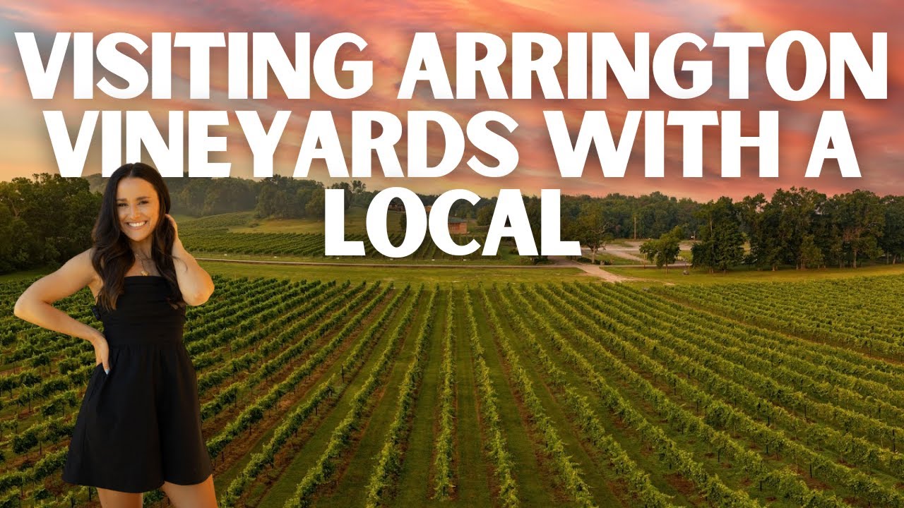 Visiting Arrington Vineyards Nashville 2022