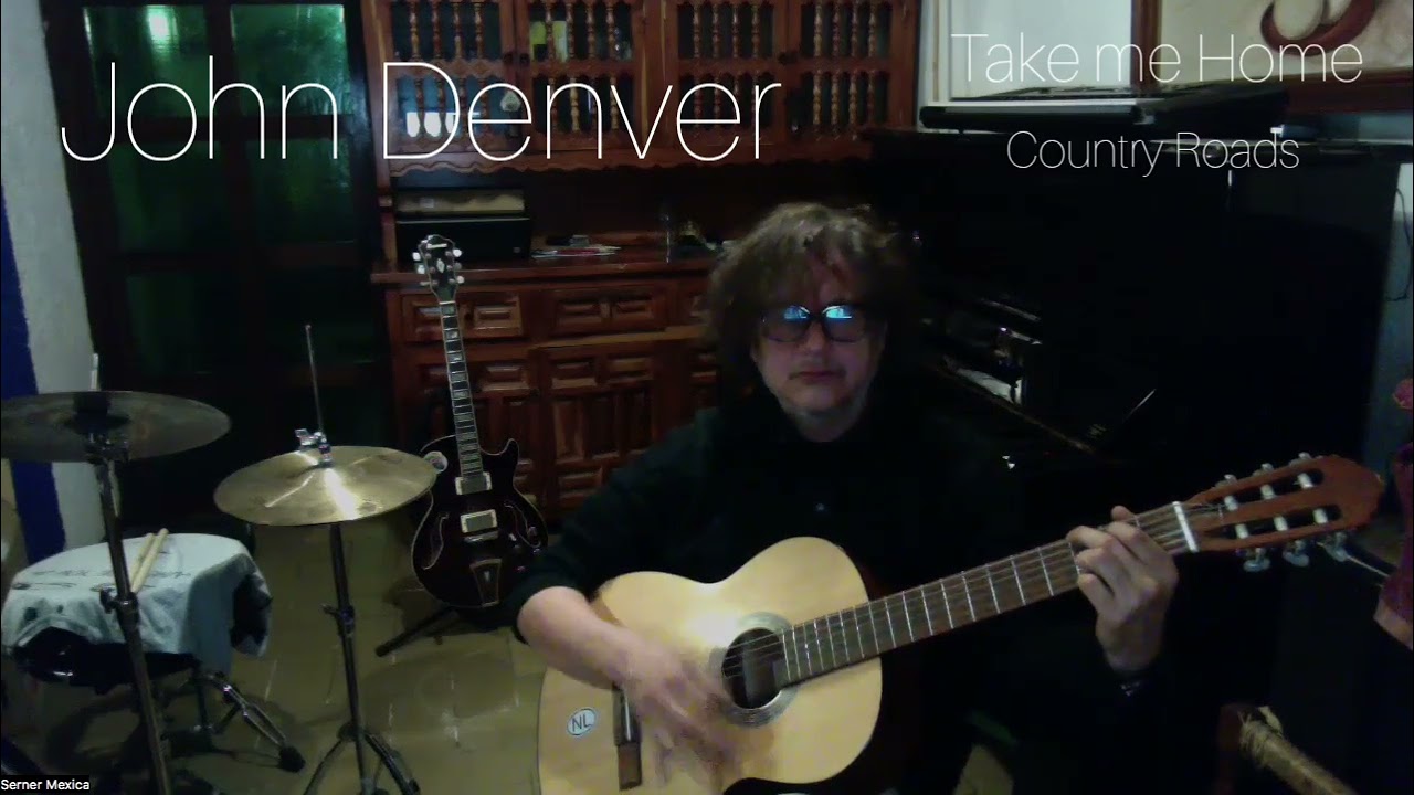 Take Me Home, Country Roads / John Denver