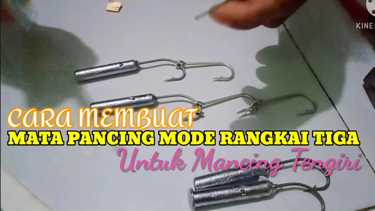 CARA MEMBUAT MATA PANCING MODEN untuk mancing tengiri dan ikan dasar