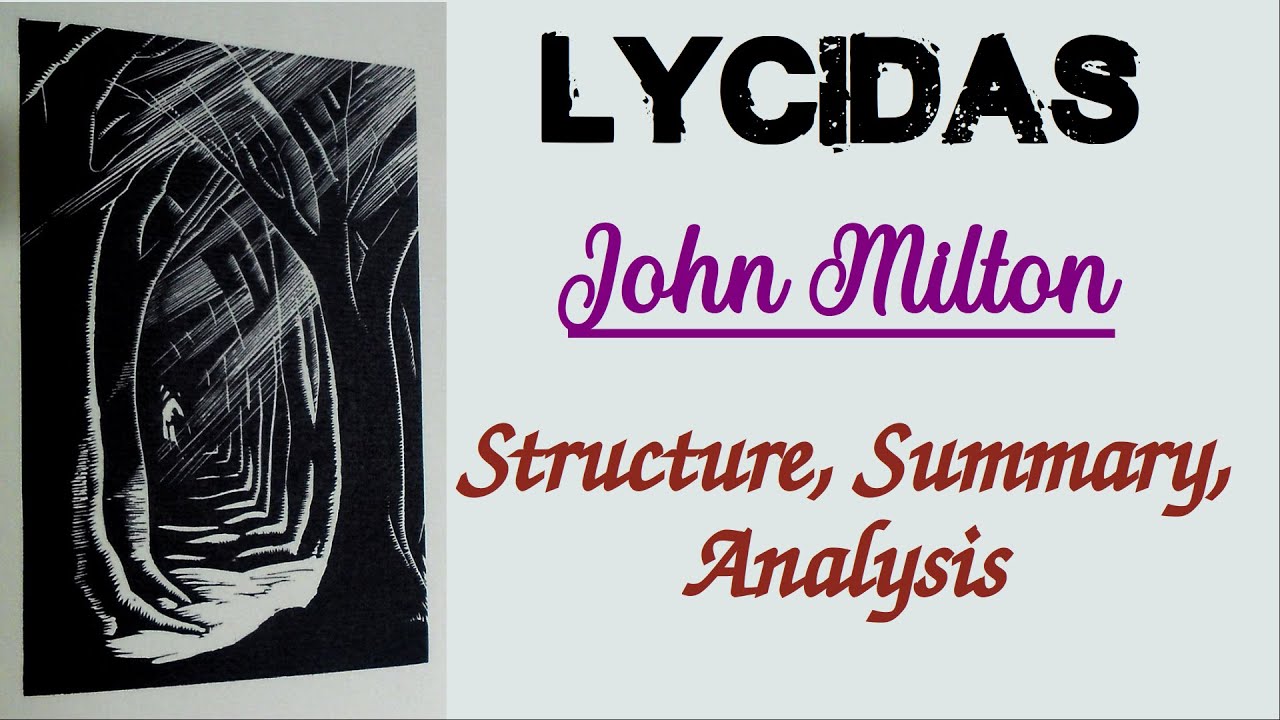 Lycidas by John Milton | Structure, Summary and Analysis