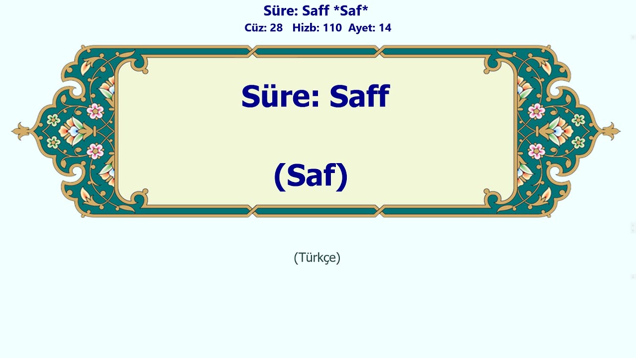 61_As-Saff | Turkish | Süre Saff | Saf | Fonetik ile | الصف