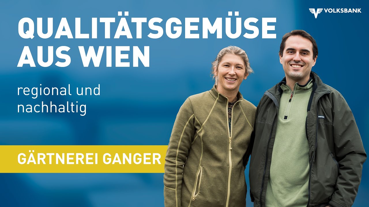 Volksbank Unternehmerblog - G&auml;rtnerei Ganger