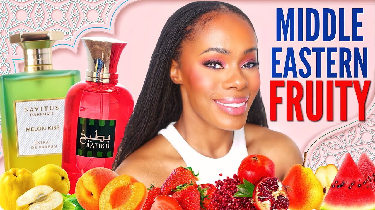Fruity & Flirty MIDDLE EASTERN Fragrances