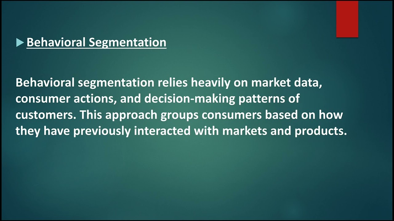 What is Market Segmentation? What are types of Market Segmentation?