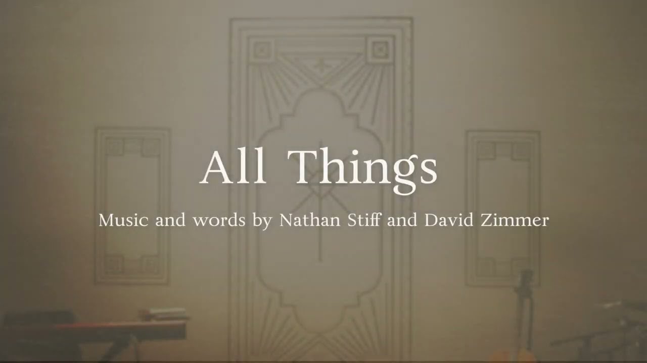 All Things (Offical Lyric Video)