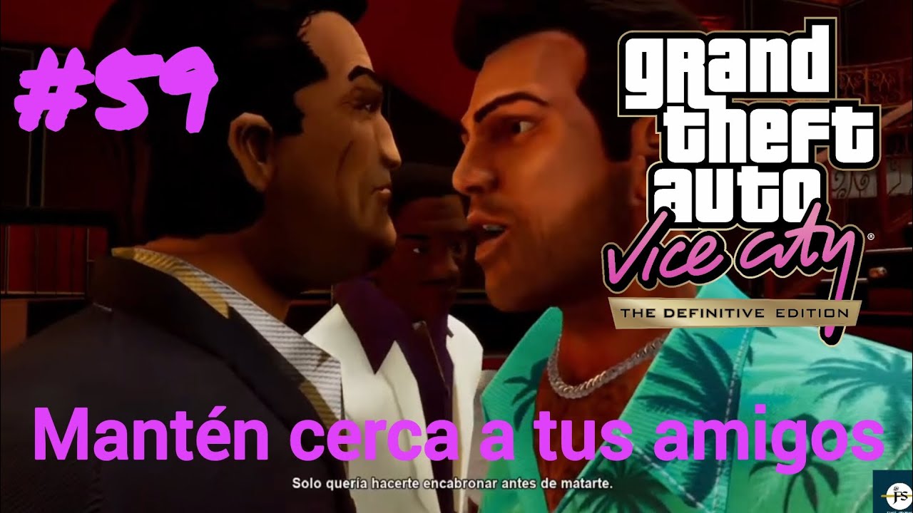 Grand Theft Auto Vice City | Mantén cerca a tus amigos - GTA Vice City #59 Hasta completar el 100%