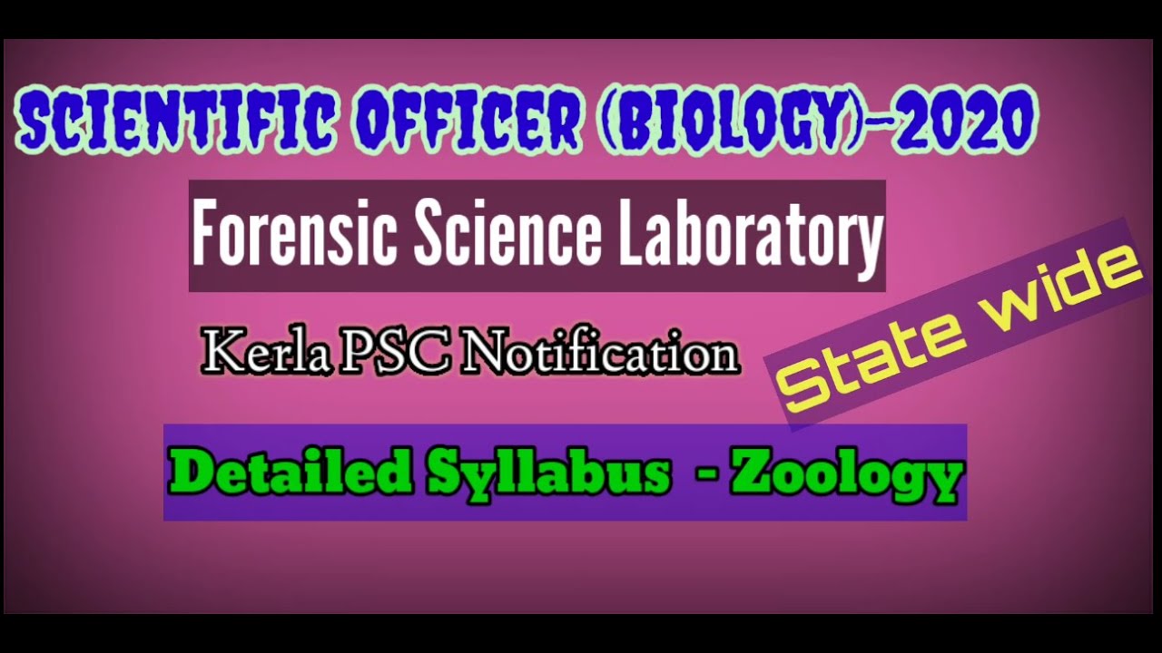 Scientific Officer-Biology-2020 Forensic Science Lab- Kerala PSC-Detailed Syllabus PART 2-Zoology