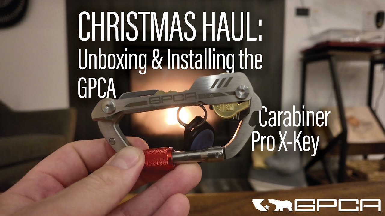Christmas Haul: Unboxing & Installing the GPCA Carabiner Pro X-Key 🎄