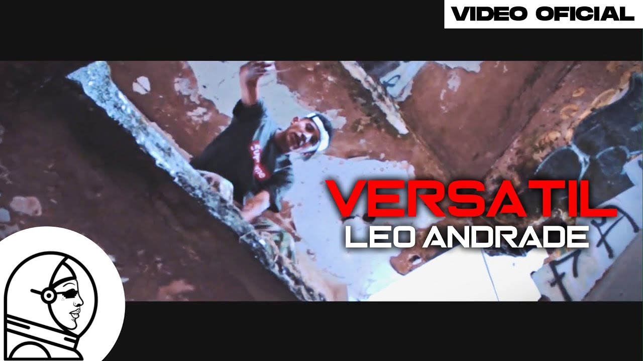 Vers&aacute;til  - Leo Andrade (Video Oficial) ✈ [SageProduce]