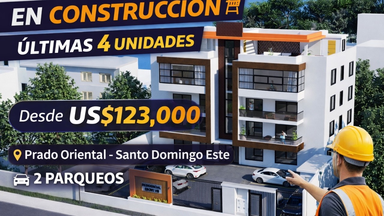 👉 ⚠️ Últimos 4 Apartamentos en Prado Oriental | Desde US$123,000