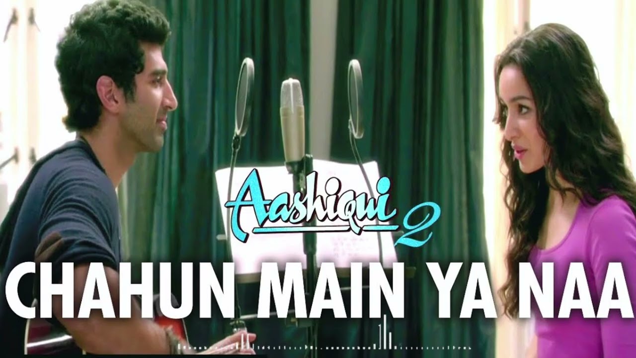 Chahun Main Ya Nah : Official Lyrical Song | Ashiqui 2 | Aditya Roy Kapoor | Shradhha Kapoor