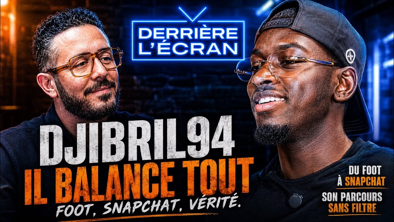 DERRIÈRE L'ÉCRAN - DJIBRIL94 : "Les RESEAUX m'ont PERMIS d'EVITER tous les BOURBIERS du QUARTIER"